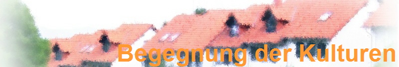 Begegnung der Kulturen