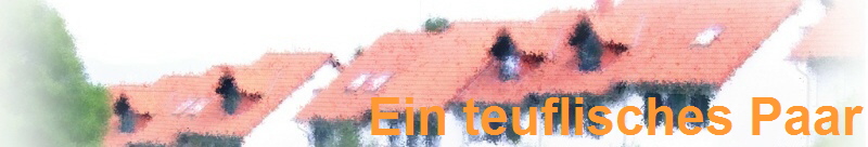 Ein teuflisches Paar