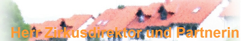 Herr Zirkusdirektor und Partnerin