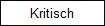 Kritisch